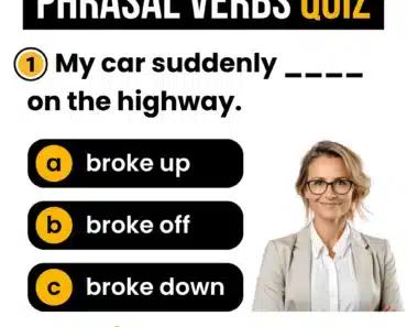 Phrasal Verbs Quiz – Intermediate (B1–B2)