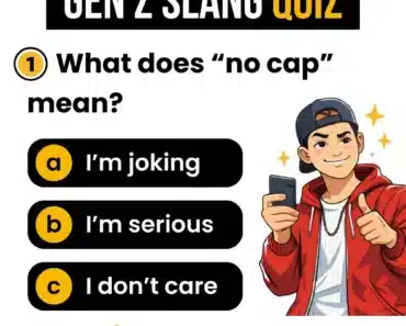 Gen Z Slang Quiz